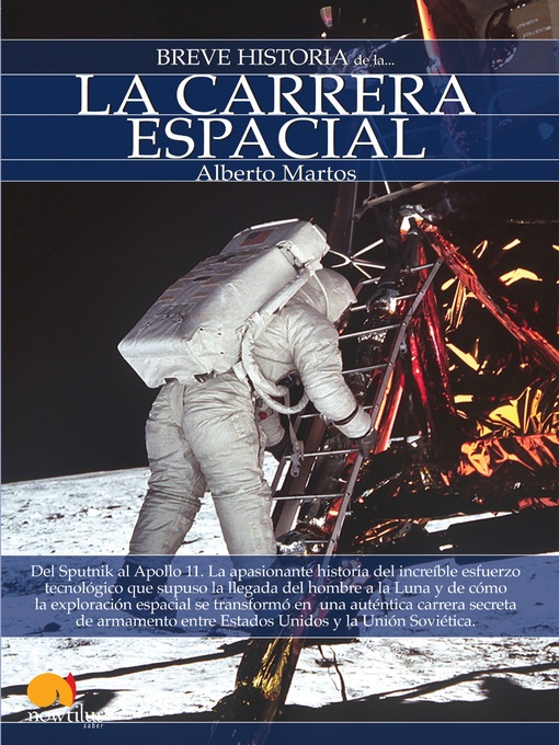 Title details for Breve historia de la carrera espacial by Alberto Martos Rubio - Available